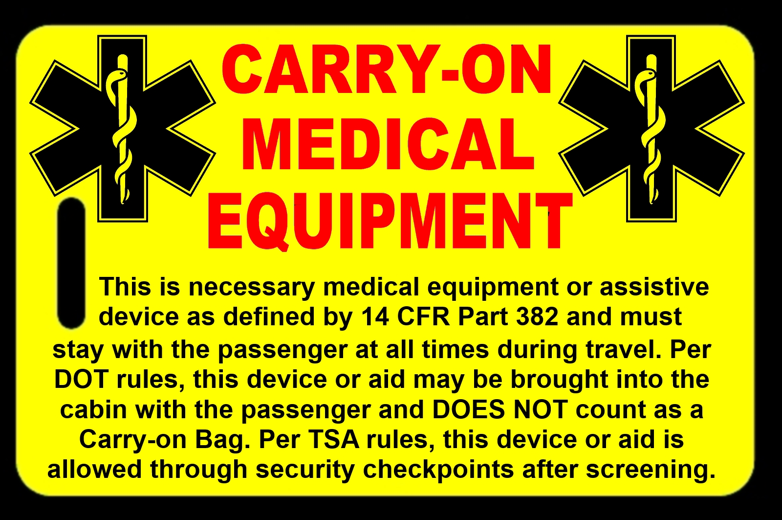 Safety Yellow CarryOn Medical Equipment Bag Tag TSA CPAP BiPAP